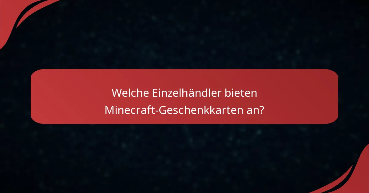 Wie funktionieren physische Minecraft-Geschenkkarten?