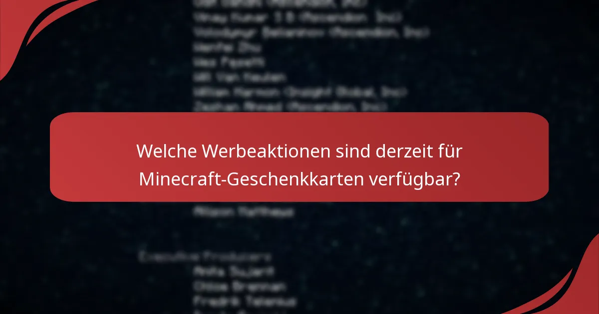 Wie findet man die besten Angebote für Minecraft-Geschenkkarten?