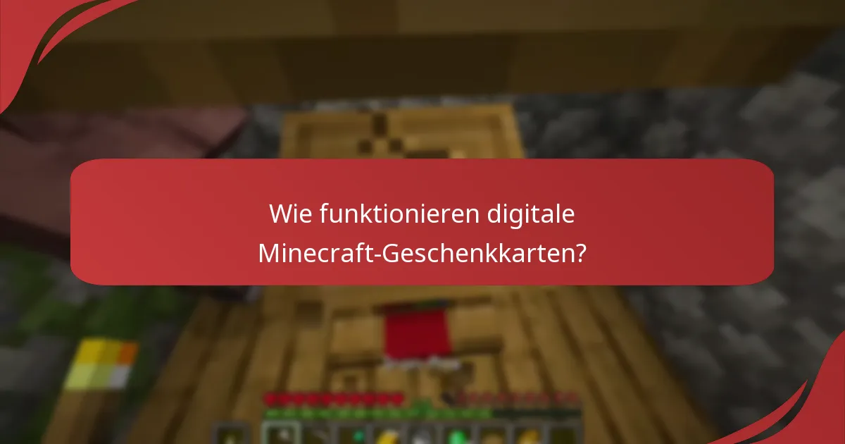 Was sind die Vorteile von digitalen vs. physischen Minecraft-Geschenkkarten?